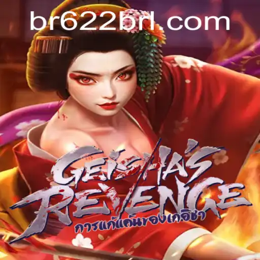 GeishasRevenge: A Unique Fusion of Strategy and Storytelling in 622brl.com
